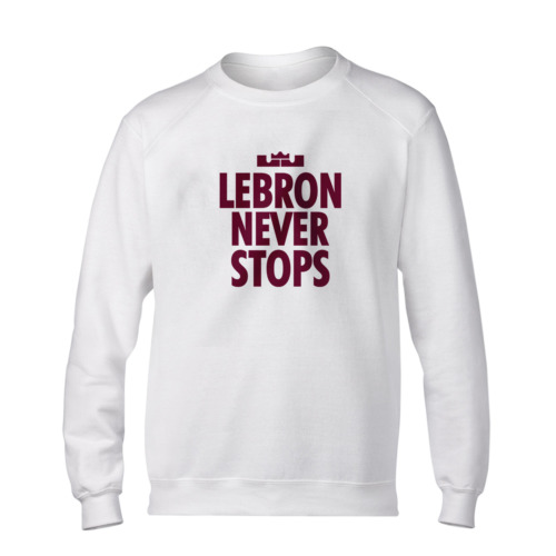 Lebron Never Stops Basic