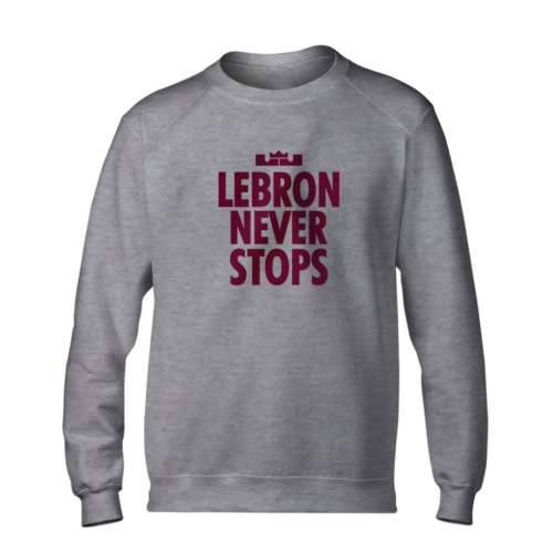 Lebron Never Stops Basic