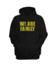 We Are Family Hoodie